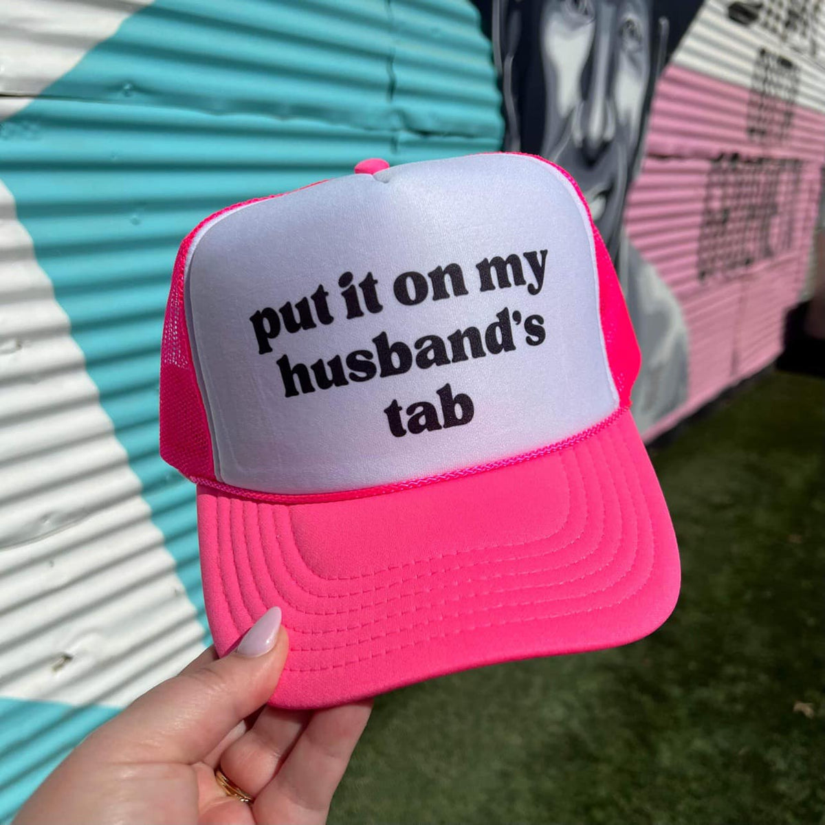 "Put It On My Husbands Tab" Cap