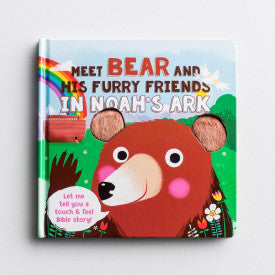 Meet Bear and His Furry Friends in Noah's Ark: Touch 'n' Feel Board Book (Touch 'n" Feel Bible Stories)