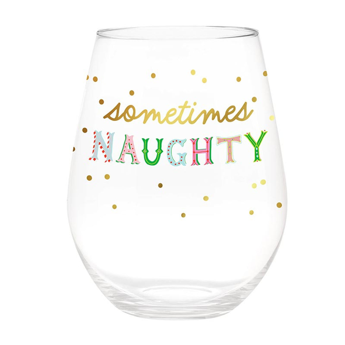 Jumbo Stemless Wine Glass - Naughty/Nice