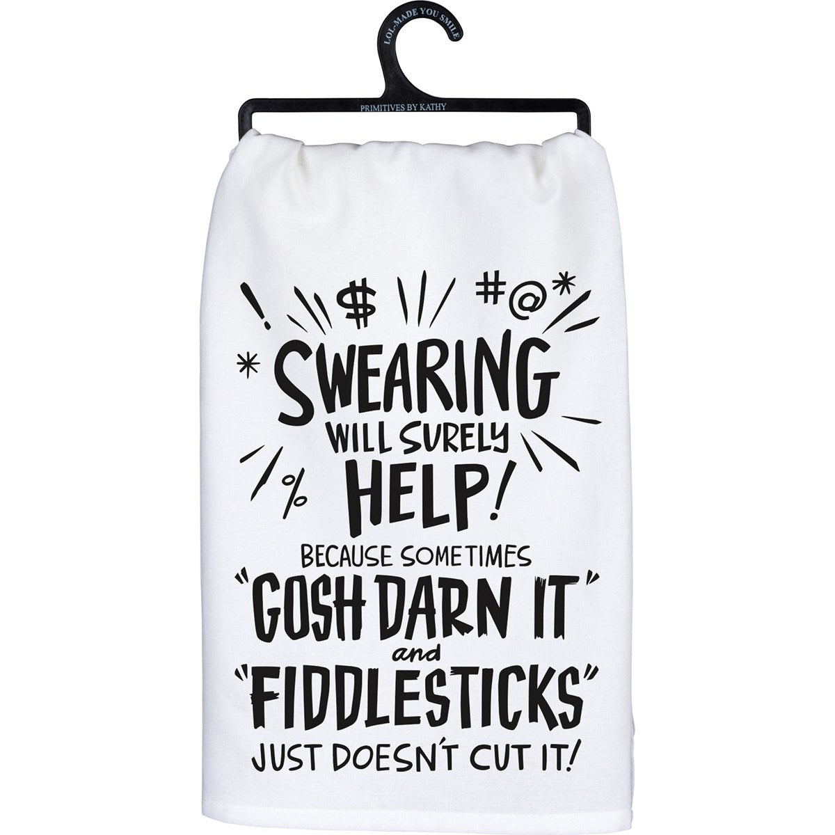 Fiddlesticks Just Doesn't Cut It Kitchen Towel