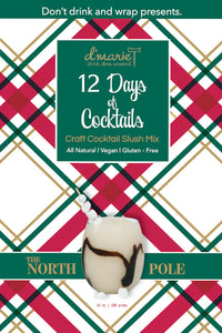 D'Marie Cocktail Infusions - North Pole