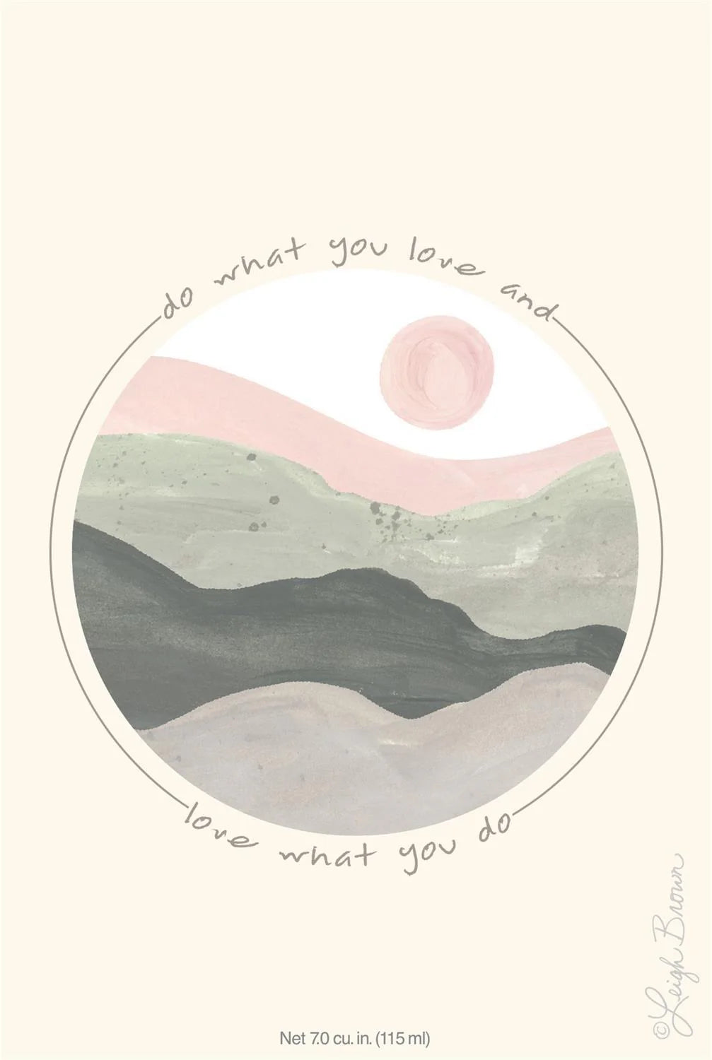 Willowbrook Sachet - Do What You Love