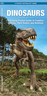Dinosaurs, 2nd Ed - A Folding Pocket Guide to Familiar Species, Their Habits and Habitats