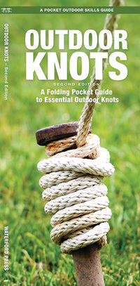 Outdoor Knots, 2nd Ed - A Folding Pocket Guide to Essential Outdoor Knots