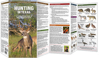 Hunting in Texas - A Folding Pocket Guide to What You Need to Know