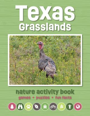 Texas Grasslands Nature Activity Book Games & Activities for Young Nature Enthusiasts