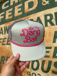 "Run the Dang Ball" Hat