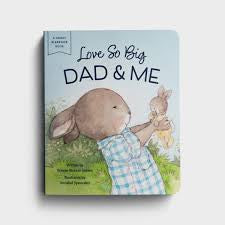 Love So Big: Dad & Me - Board Book