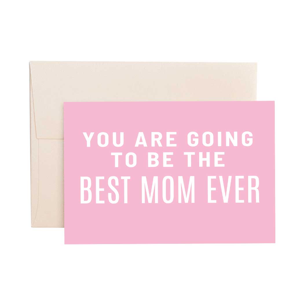 Cleerely Stated - Best Mom Pink Greeting Card