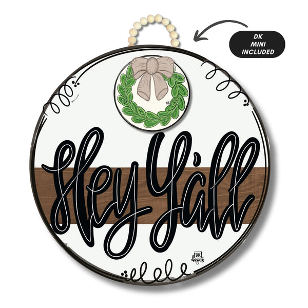 Stained Striped "Hey Y'all" Door Hanger
