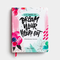 Katy Fults - 100 Days to Dream Your Heart Out - Devotional Journal