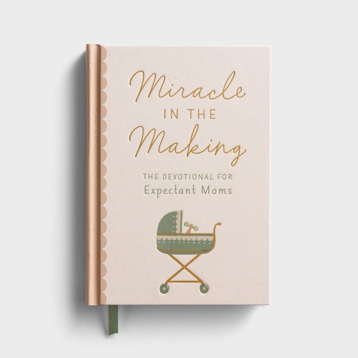Miracle in the Making: The Devotional for Expectant Moms