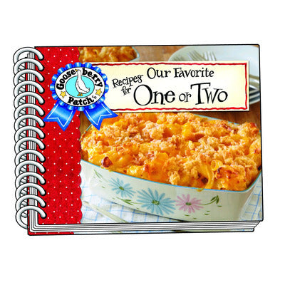 Our Favorite Recipes for One or Two Cookbook